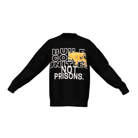 Build Communities, Not Prisons Black Knit Sweater (Limited Edition)